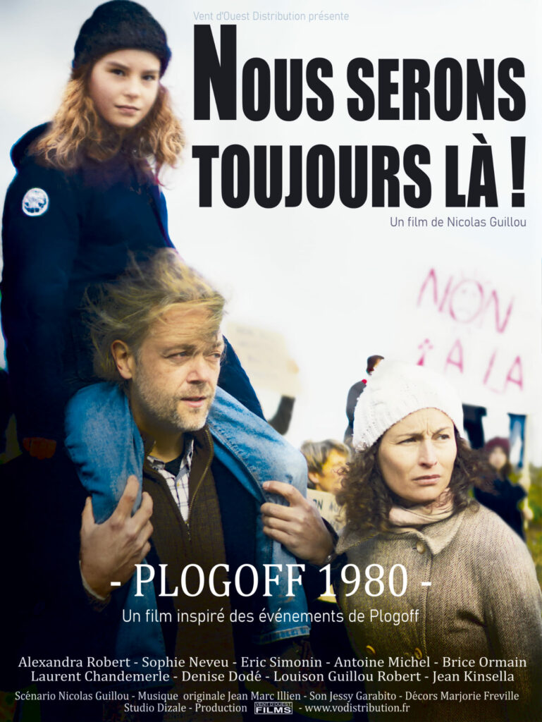 « Nous serons toujours là ! » Plogoff 1980